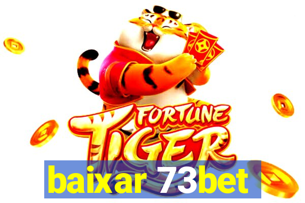 baixar 73bet